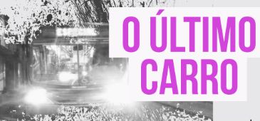121215_oultimocarro_divulgacao.jpg